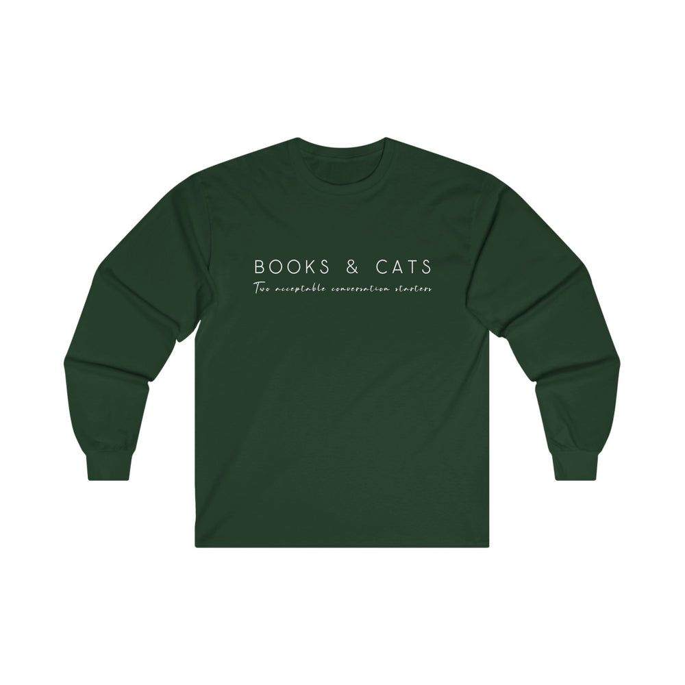 
                  
                    Books & Cats: two acceptable conversation starters - Long Sleeve Tee - Yoru Says
                  
                