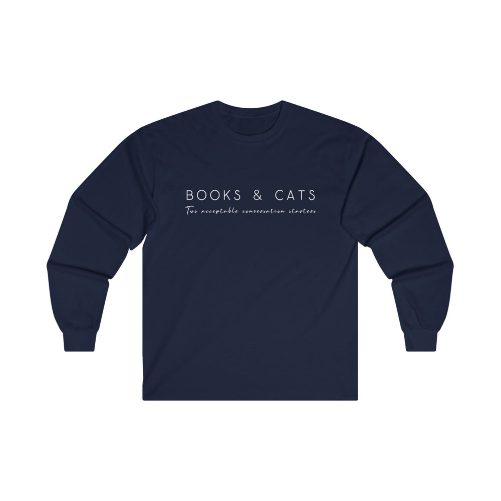 
                  
                    Books & Cats: two acceptable conversation starters - Long Sleeve Tee - Yoru Says
                  
                