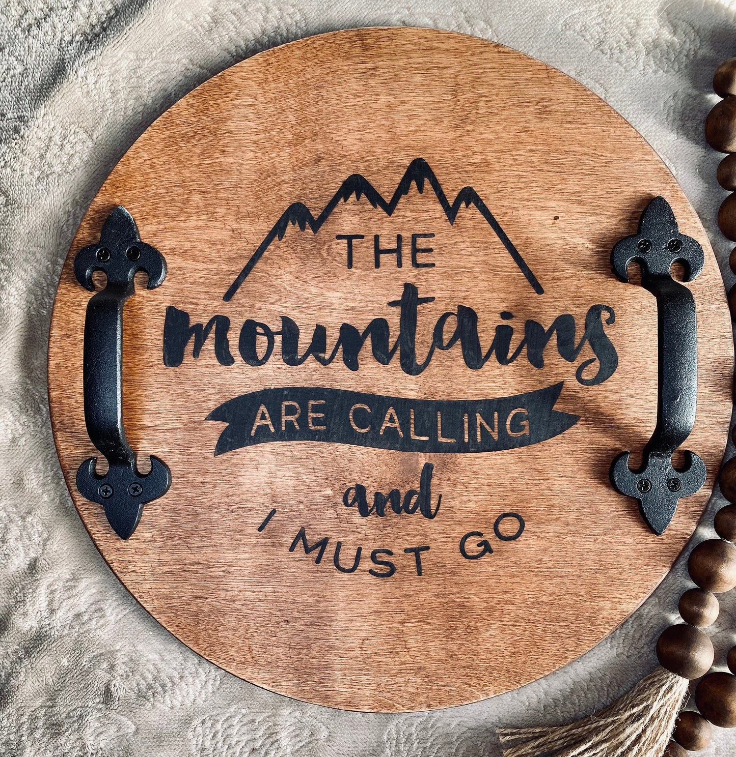 The Mountains Are Calling Wooden Serving Tray - Yoru Says